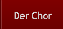 Der Chor Der Chor